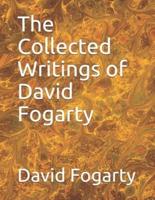 The Collected Writings of David Fogarty