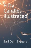 Fifty Candles Illustrated