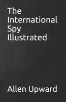 The International Spy Illustrated