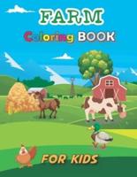 Farm Coloring Book for Kids: Cute Super Fun Coloring Pages of Animals on the Farm   Cow, Horse, Chicken, Pig, Sheep and Many More! Stress Relief, Perfect Gift for Girls and Boys, Kids Creative Projects, Spark Curiosity