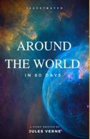 Around the World in 80 Days Illustrated