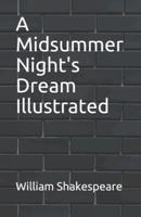 A Midsummer Night's Dream Illustrated