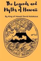 The Legends and Myths of Hawaii