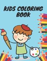 Kids Coloring Book: Stress relief kids coloring book It helps to grow skill and make the creativity of kids   My first coloring Book    Best for kids, boys, girls and preschoolers