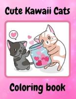 Cute Kawaii Cats Coloring Book: Sweet Chibi Cats Coloring Book for Kids & Cat Lovers