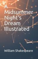 A Midsummer Night's Dream Illustrated