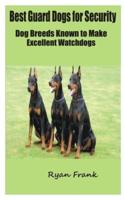 Best Guard Dogs for Security