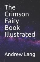 The Crimson Fairy Book Illustrated