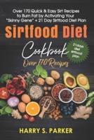 Sirtfood Diet Cookbook Pro