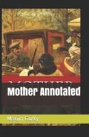 Mother Annotated