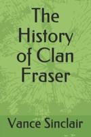 The History of Clan Fraser