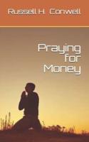 Praying for Money
