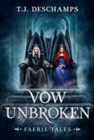 Vow Unbroken: Faerie Tales 3