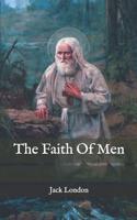 The Faith of Men