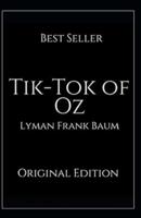 Tik-Tok of Oz Annotated