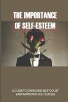 The Importance of Self-Esteem