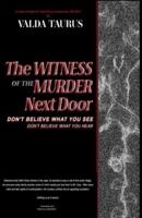 The Witness of the Murder Next Door