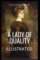 A Lady of Quality Illustrated