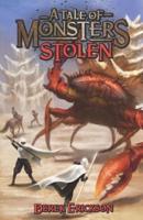 A Tale of Monsters Stolen