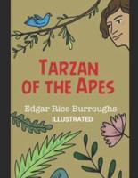 Tarzan of the Apes Edgar Rice Burroughs (Illustrated)