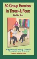 50 Group Exercises in Threes & Fours