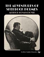 The Adventures of Sherlock Holmes (Coffee Table Classics)