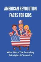 American Revolution Facts For Kids