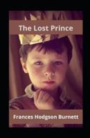 The Lost Prince Annotated