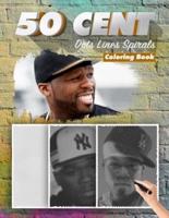 50 CENT Dots Lines Spirals Coloring Book