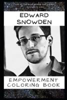 Empowerment Coloring Book: Edward Snowden Fantasy Illustrations