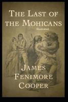 The Last of the Mohicans Illustrated