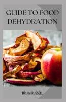 Guide to Food Dehydration
