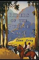 Riders of the Purple Sage Illustrated Edition