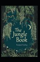 The Second Jungle Book Annotated