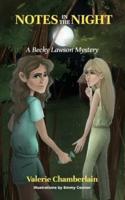 Notes in the Night: A Becky Lawson Mystery