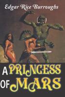 A Princess of Mars "Annotated"