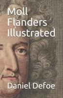 Moll Flanders Illustrated