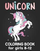 Unicorn Coloring Book for Girls 8-12: How to Draw a Unicorn Coloring Book Sets With Stickers (Beautiful and High-resolution 108 Pages Designs)