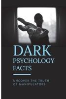 Dark Psychology Facts
