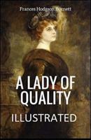 A Lady of Quality Illustrated