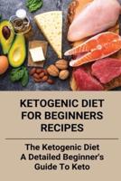 Ketogenic Diet For Beginners Recipes