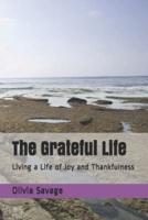 The Grateful Life