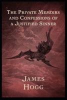 The Private Memoirs and Confessions of a Justified Sinner Illustrated