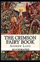 The Crimson Fairy Book Illustrated