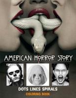 American Horror Story Dots Lines Spirals: american horror story coloring book
