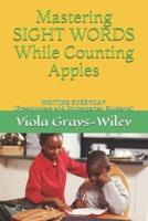 Mastering SIGHT WORDS While Counting Apples