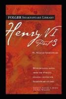 Henry VI, Part 3 by William Shakespeare - Illustrated and Annotated Edition -