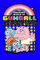 the amazing world of gumball coloring book: Gumball book for kids