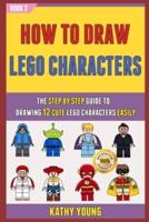 How To Draw Lego Characters