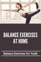 Balance Exercises At Home